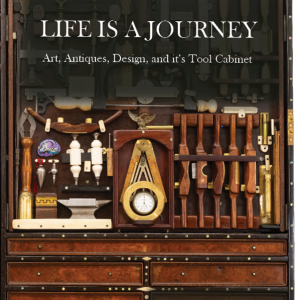 Book: Life is a Journey- Art, Antiques, and its Tool cabinet